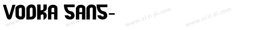 VODKA SANS字体转换